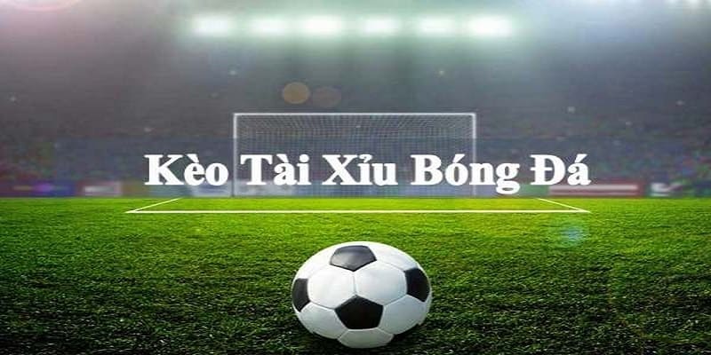 Kèo Tài Xỉu - Loại kèo nhà cái New88 được yêu thích hiện nay